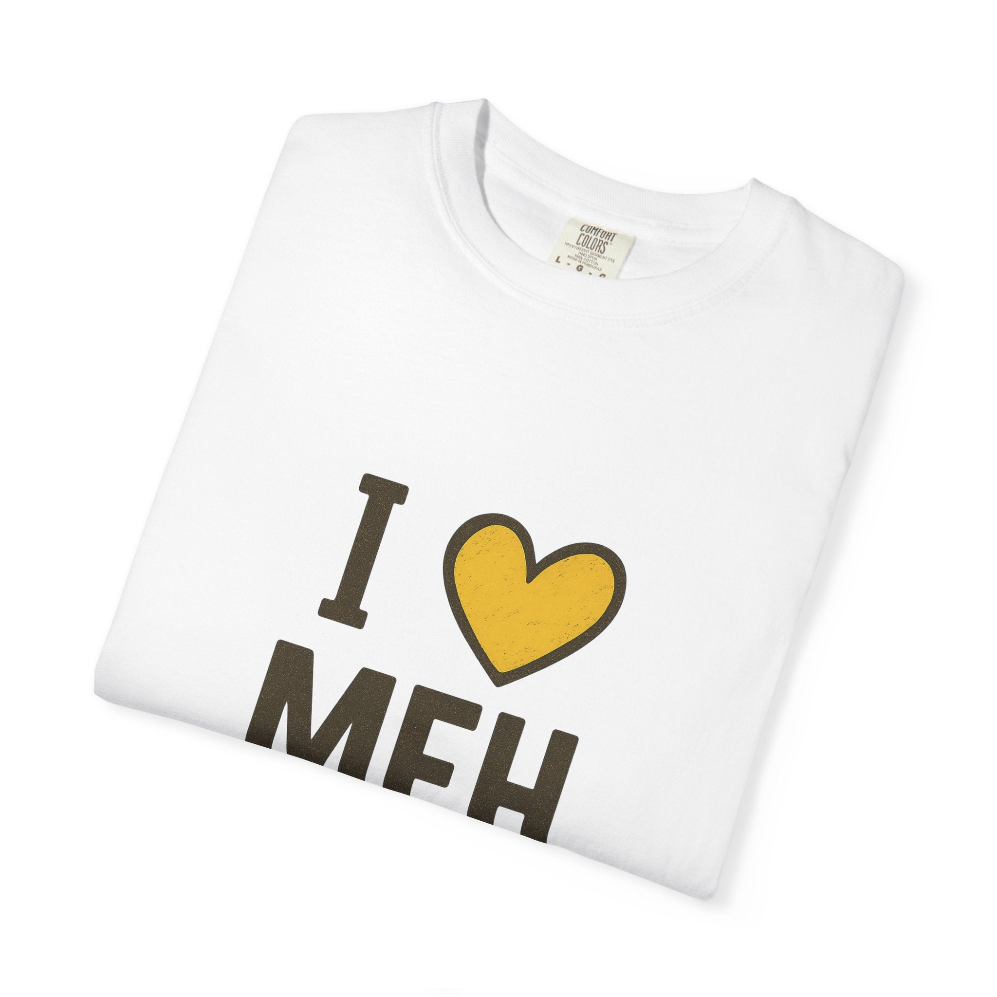 "I ♥ MEH" T-Shirt