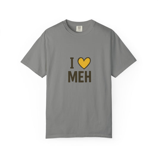 "I ♥ MEH" T-Shirt
